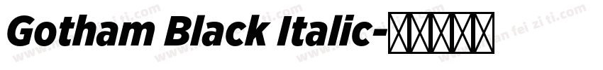 Gotham Black Italic字体转换